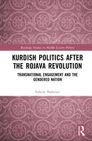 Kurdish Politics After the Rojava Revolution