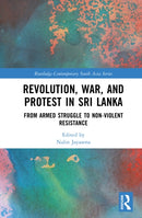 Revolution, War, and Protest in Sri Lanka