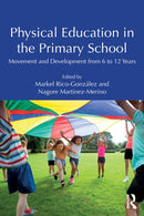 Physical Education in the Primary School