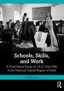 Schools, Skills, and Work