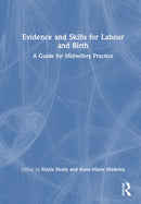 Evidence and Skills for Labour and Birth