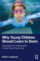 Why Young Children Should Learn to Swim