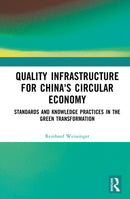 Quality Infrastructure for China's Circular Economy