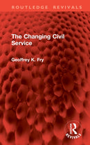 The Changing Civil Service-9781041307594