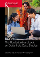The Routledge Handbook on Digital India Case Studies