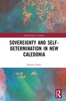 Sovereignty and Self- Determination in New Caledonia