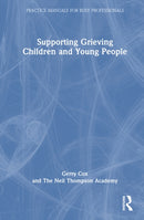 Supporting Grieving Children and Young People