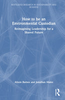 How to be an Environmental Custodian