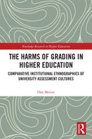 The Harms of Grading in Higher Education