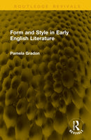 Form and Style in Early English Literature-9781041315148