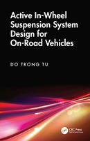 Active In-Wheel Suspension System Design for On-Road Vehicles