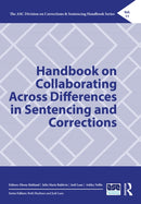 Handbook on Collaborating Across Differences in Sentencing and Corrections