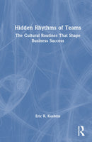 Hidden Rhythms of Teams
