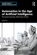 Automation in the Age of Artificial Intelligence