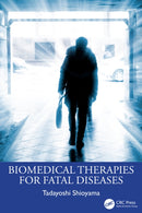 Biomedical Therapies for Fatal Diseases