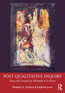 Post Qualitative Inquiry
