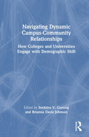 Navigating Dynamic Campus-Community Relationships