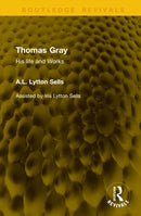 Thomas Gray : His life and Works-9781041322313