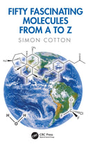 Fifty Fascinating Molecules from A to Z