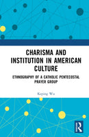 Charisma and Institution in American Culture