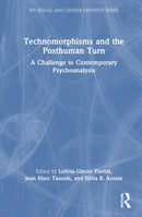 Technomorphisms and the Posthuman Turn