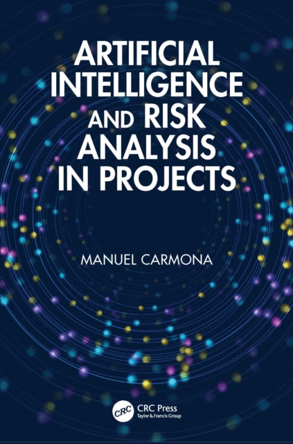 Artificial Intelligence and Risk Analysis in Projects