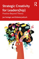 Strategic Creativity for Leaders(hip)