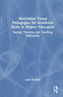 Innovative Visual Pedagogies for Academic Skills in Higher Education