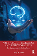 Artificial Intelligence and Behavioural Risk