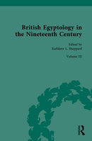 British Egyptology in the Nineteenth Century