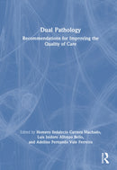 Dual Pathology