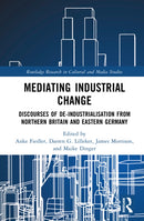 Mediating Industrial Change