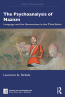 The Psychoanalysis of Nazism