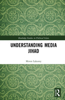 Understanding Media Jihad