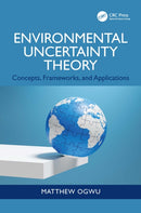 Environmental Uncertainty Theory