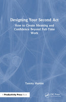 Designing Your Second Act