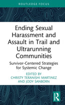 Ending Sexual Harassment and Assault in Trail and Ultrarunning Communities