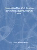 Fundamentals of Cage Wash Operations