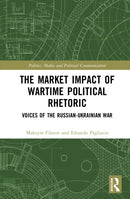 The Market Impact of Wartime Political Rhetoric