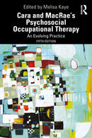 Cara and MacRae’s Psychosocial Occupational Therapy