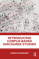 Introducing Corpus-Based Discourse Studies