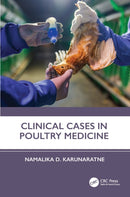 Clinical Cases in Poultry Medicine