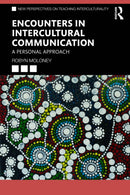 Encounters in Intercultural Communication