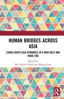 Human Bridges Across Asia