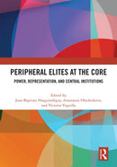 Peripheral Elites at the Core