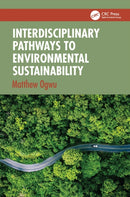 Interdisciplinary Pathways to Environmental Sustainability