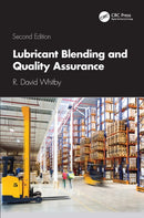 Lubricant Blending and Quality Assurance
