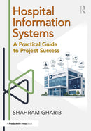 Hospital Information System (HIS) Project Success