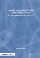 Hospital Information System (HIS) Project Success