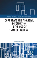 Corporate and Financial Information in the Age of Synthetic Data